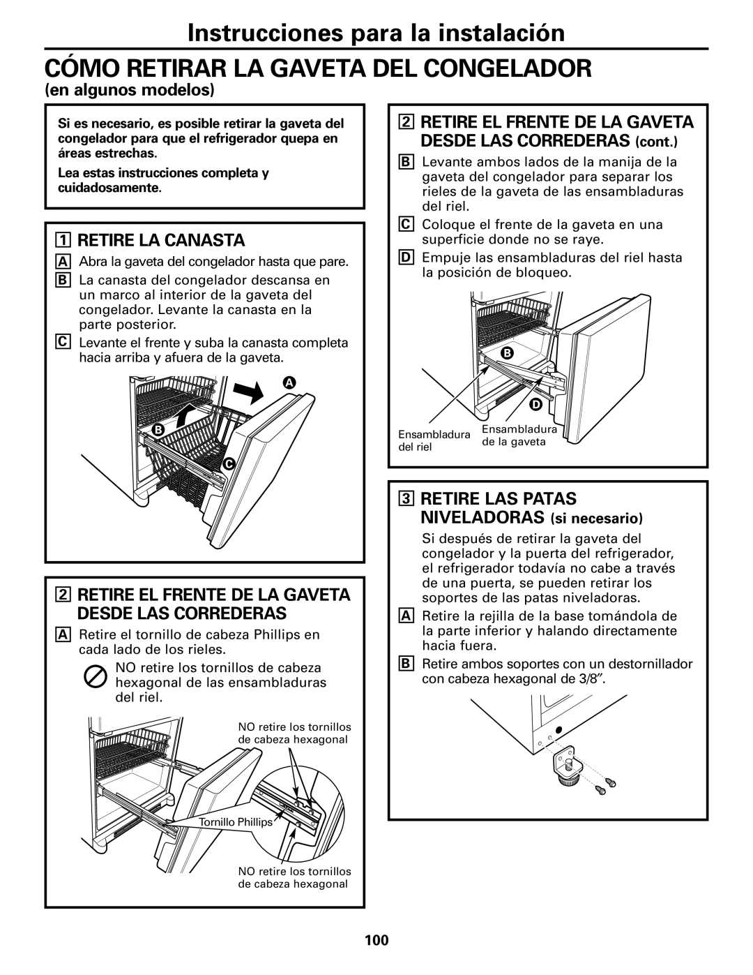 GE 197D4618P002 Cómo Retirar LA Gaveta DEL Congelador, Retire LA Canasta, Retire LAS Patas Niveladoras si necesario, 100 