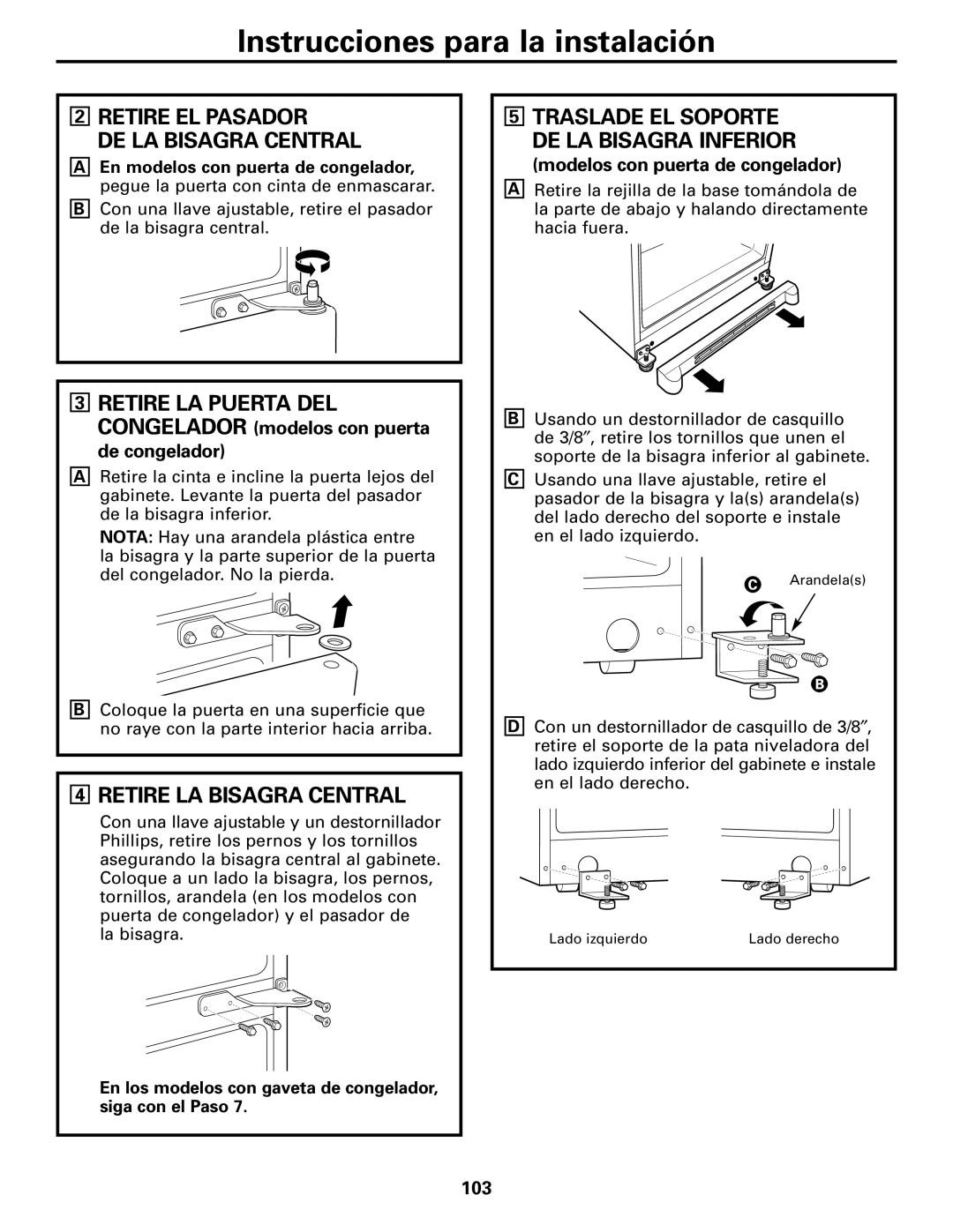 GE 197D4618P002 installation instructions Retire EL Pasador DE LA Bisagra Central, Retire LA Bisagra Central 