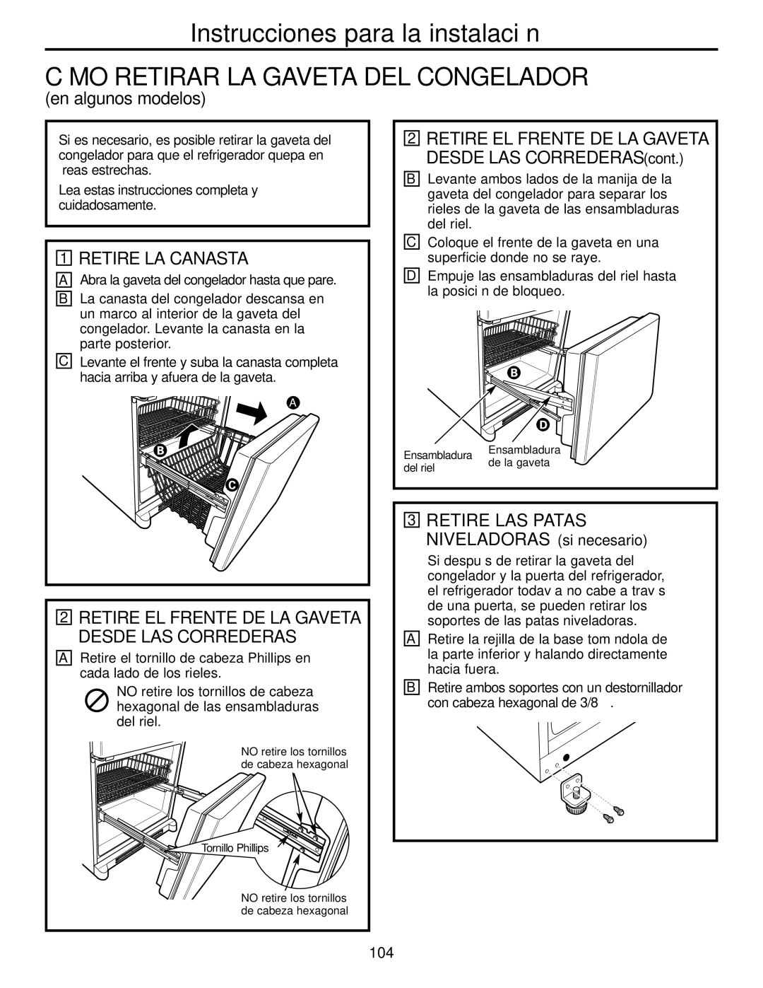 GE 197D4618P003 Cómo Retirar LA Gaveta DEL Congelador, Retire LA Canasta, Retire LAS Patas Niveladoras si necesario, 104 