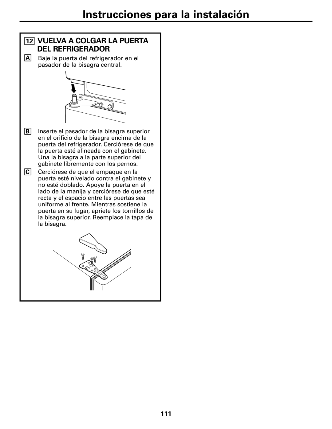 GE 197D4618P003 operating instructions Vuelva a Colgar LA Puerta DEL Refrigerador, 111 