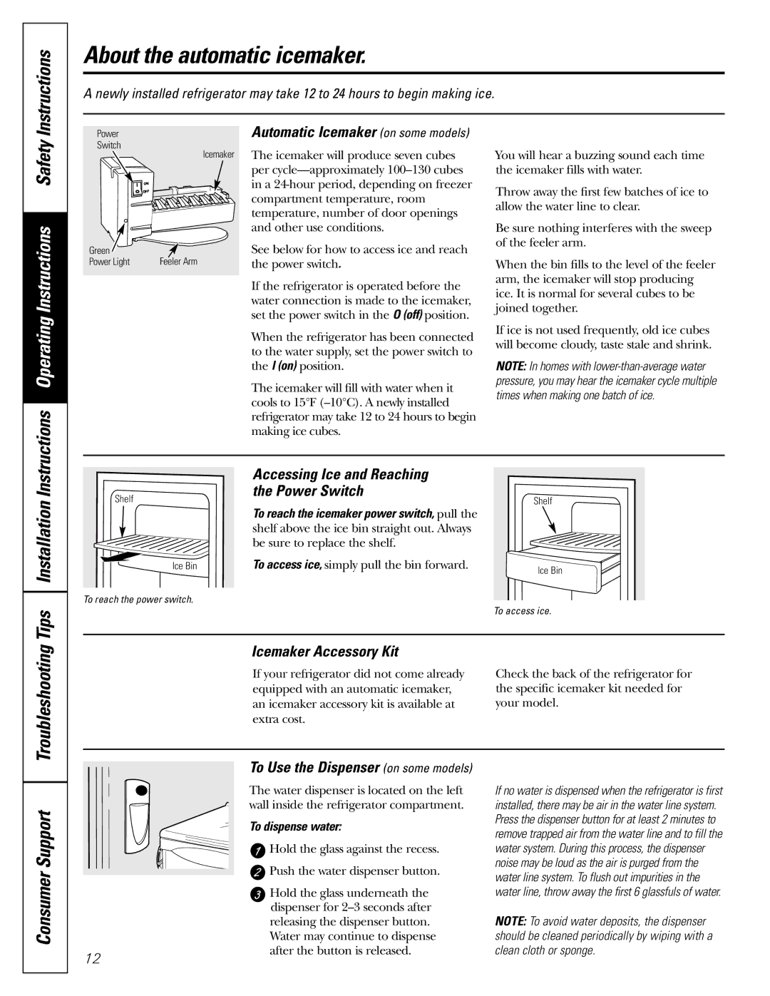 GE 197D4618P003 operating instructions About the automatic icemaker, Tips Installation, Support, Icemaker Accessory Kit 