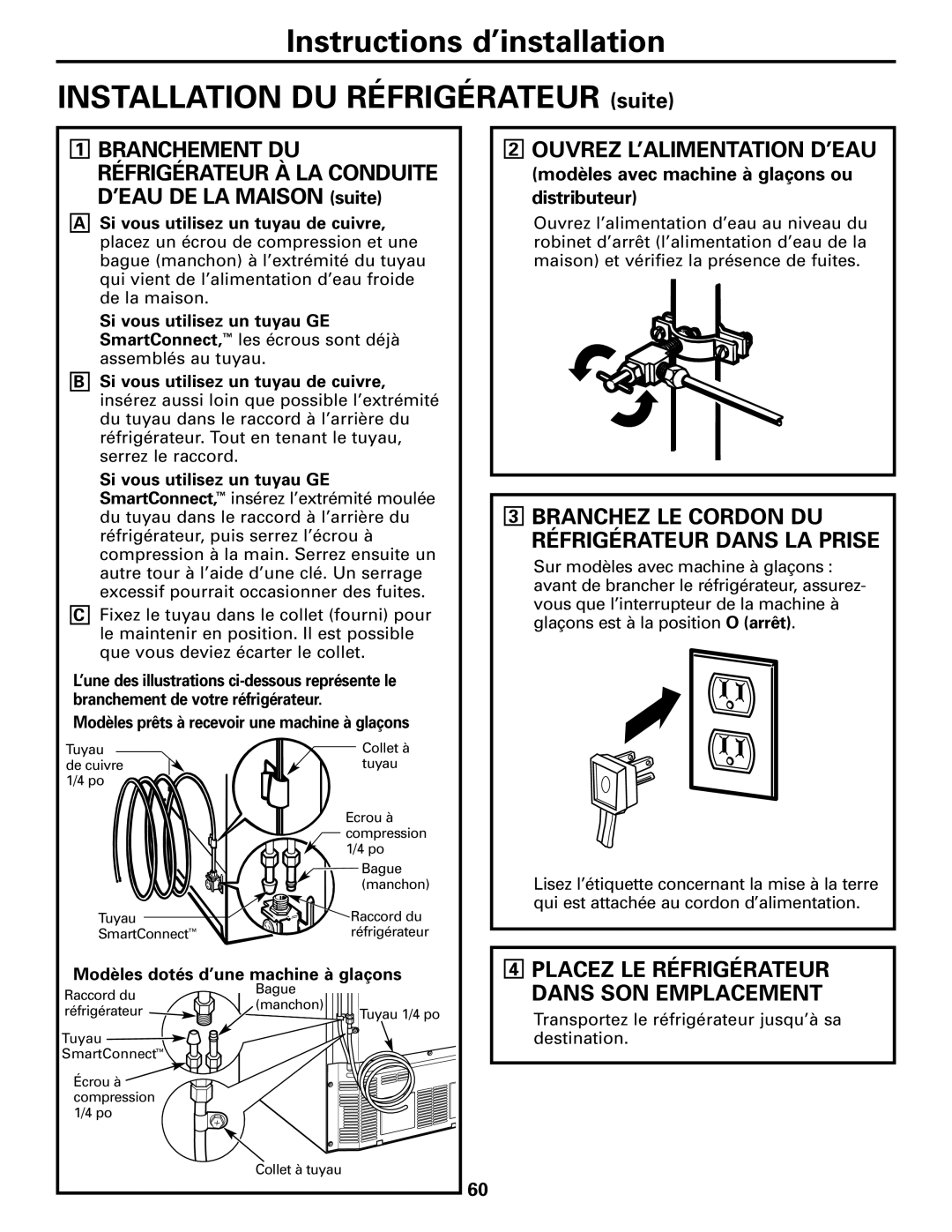 GE 197D4618P003 Ouvrez L’ALIMENTATION D’EAU, Branchez LE Cordon DU Réfrigérateur Dans LA Prise, Placez LE Réfrigérateur 