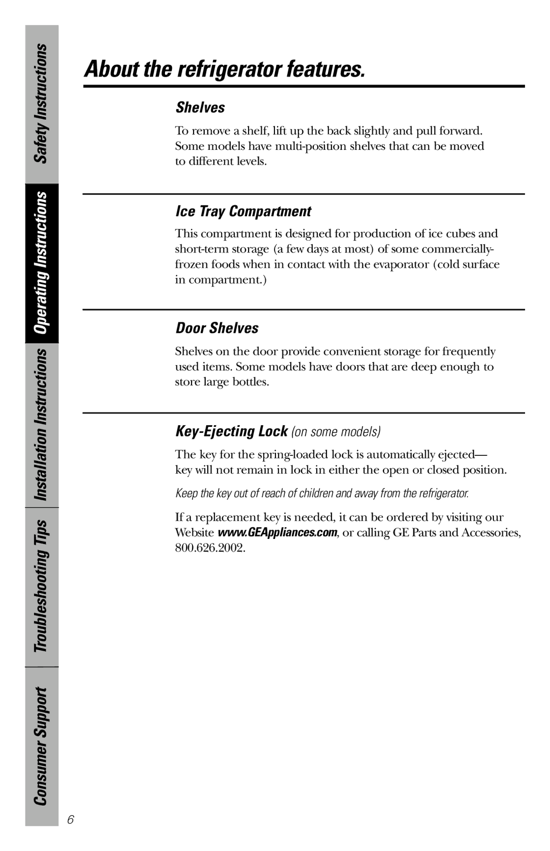 GE 197D5616P001 About the refrigerator features, Ice Tray Compartment, Door Shelves, Key-Ejecting Lock on some models 