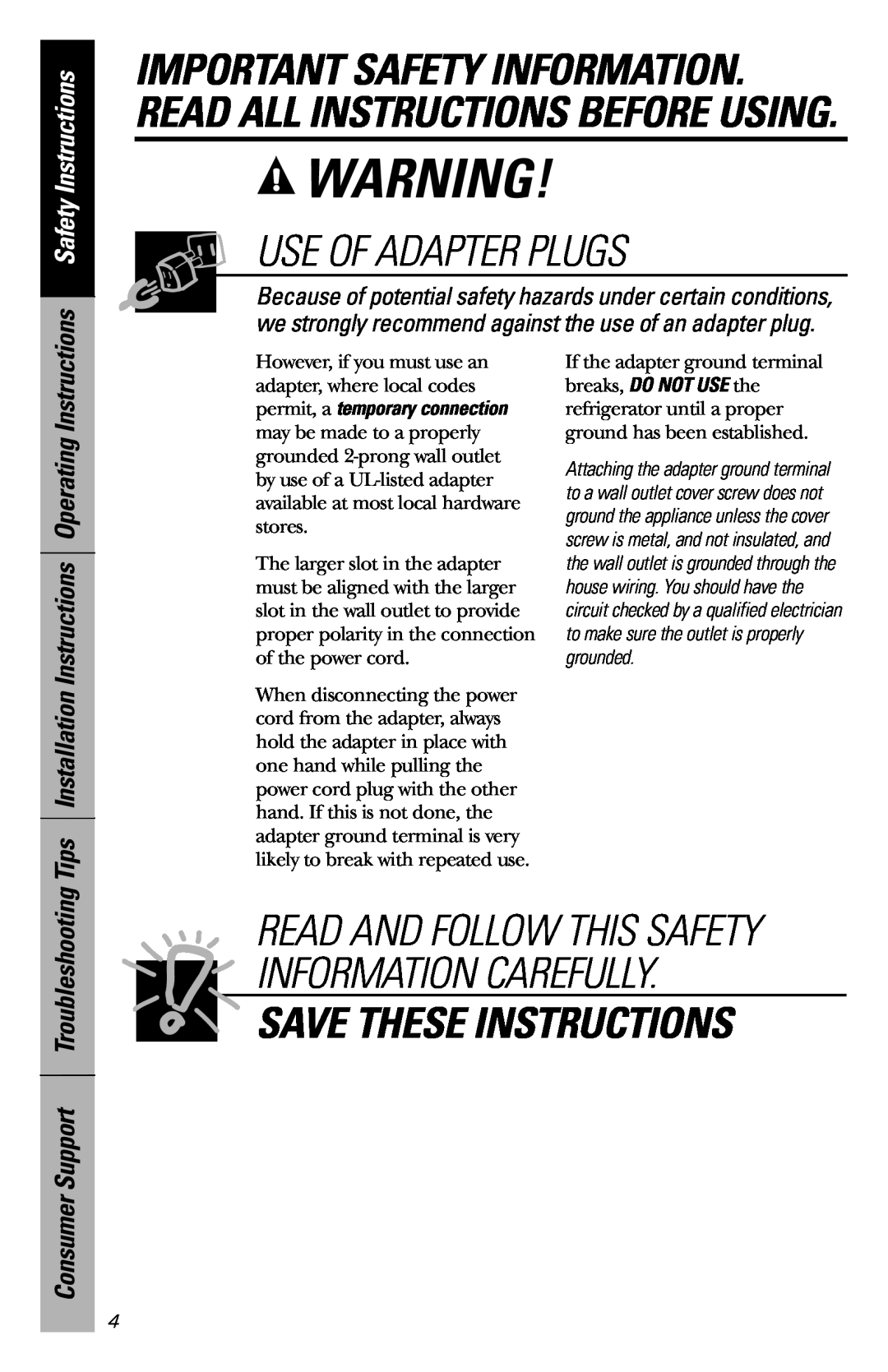 GE 197D5616P001 Use Of Adapter Plugs, Consumer Support Troubleshooting, Save These Instructions, Safety Instructions 