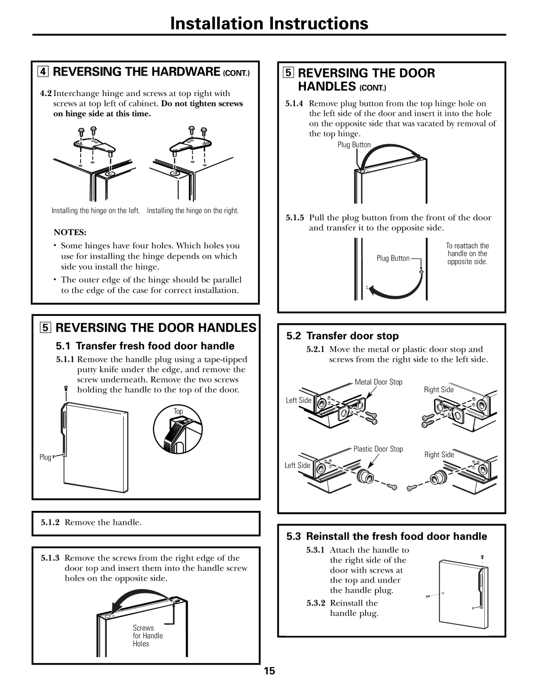 GE 197D7799P001 operating instructions Reversing the Door Handles, Transfer fresh food door handle 