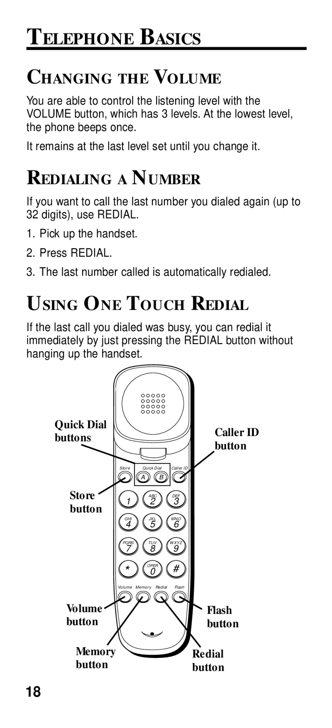 GE 2-9191 manual Telephone Basics, Changing the Volume, Redialing a Number, Using ONE Touch Redial 