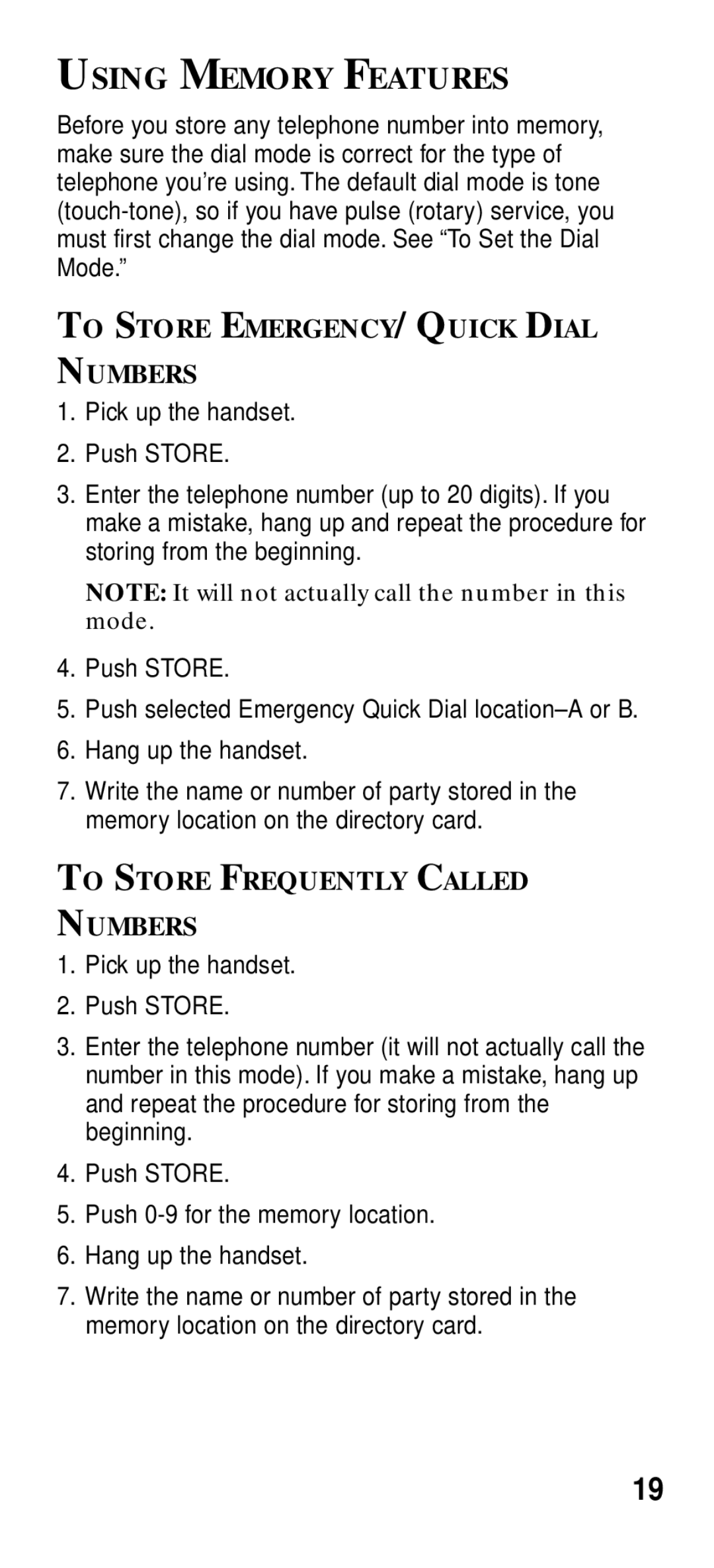 GE 2-9191 manual Using Memory Features, To Store EMERGENCY/QUICK Dial Numbers, To Store Frequently Called Numbers 