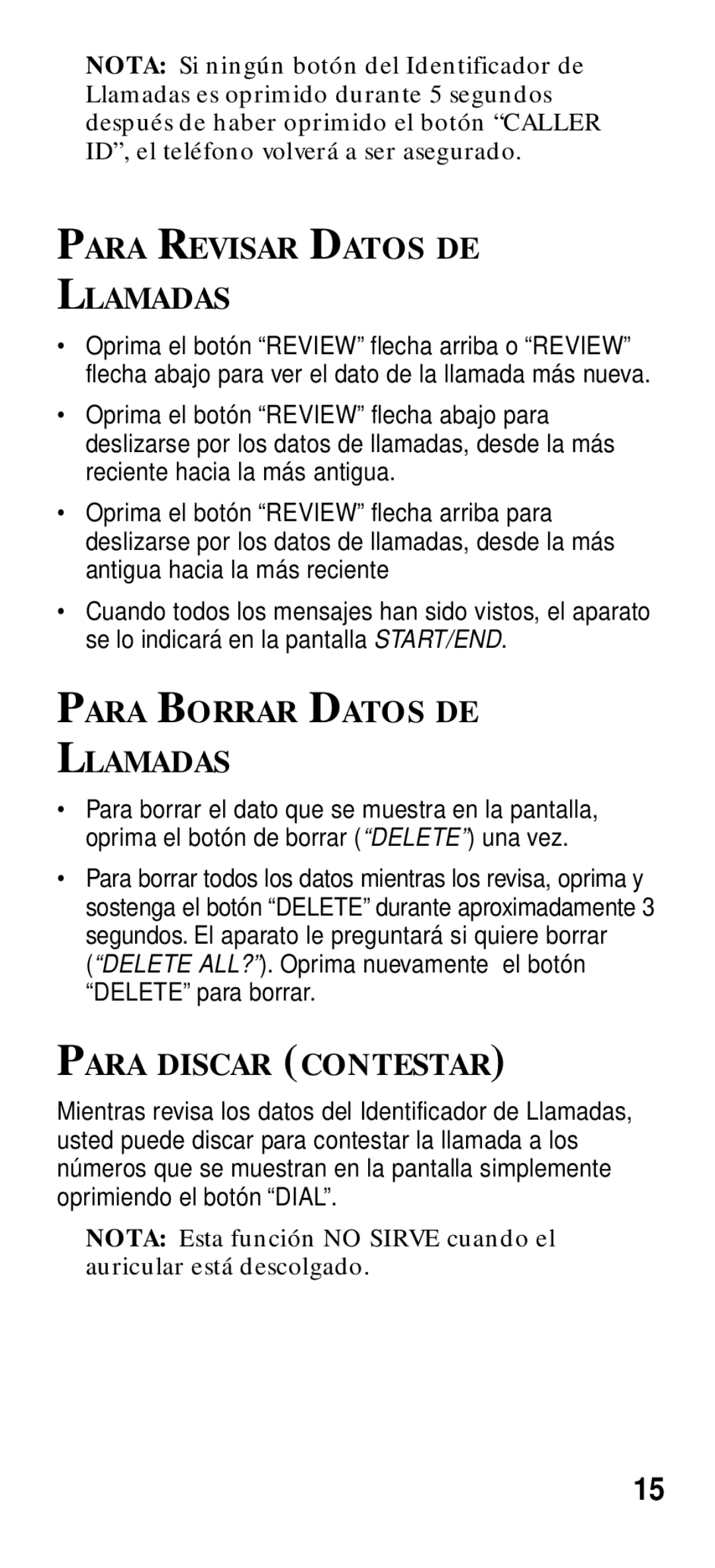 GE 2-9191 manual Para Revisar Datos DE Llamadas, Para Borrar Datos DE Llamadas, Para Discar Contestar 