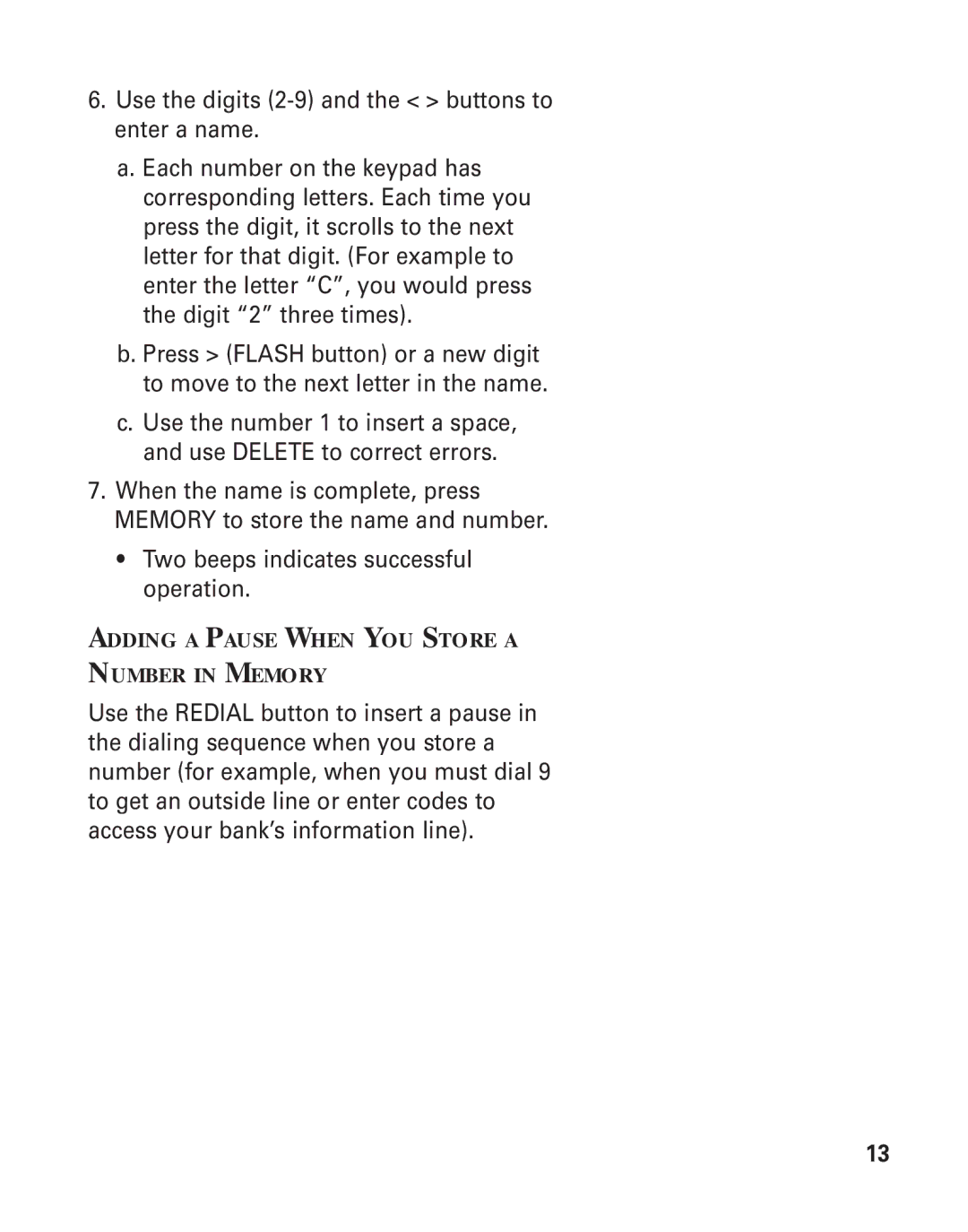 GE 2-930SST manual Adding a Pause When YOU Store a Number in Memory 