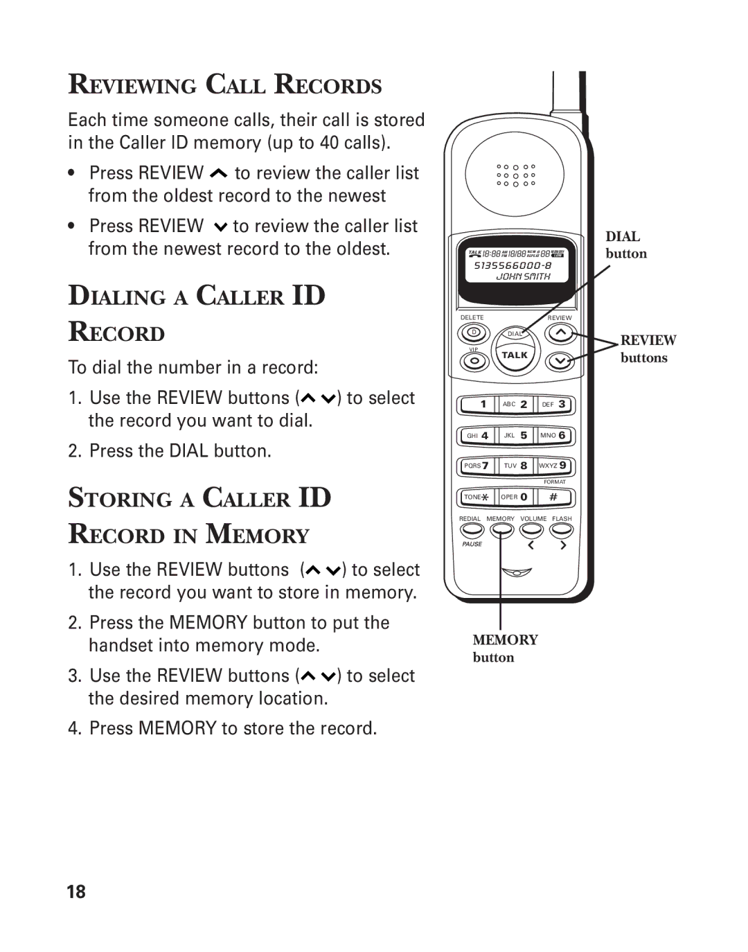 GE 2-930SST manual Reviewing Call Records, Dialing a Caller ID Record, Storing a Caller ID Record in Memory 