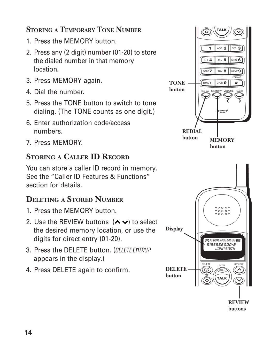 GE 2-931SST manual Press the Memory button 