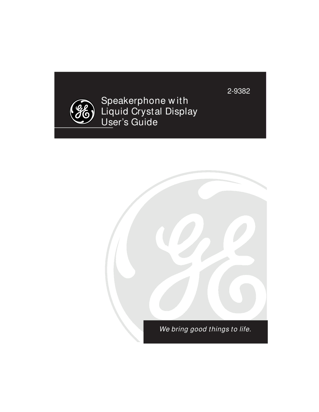 GE 20631670-0001, 2-9382 manual Speakerphone with Liquid Crystal Display User’s Guide 