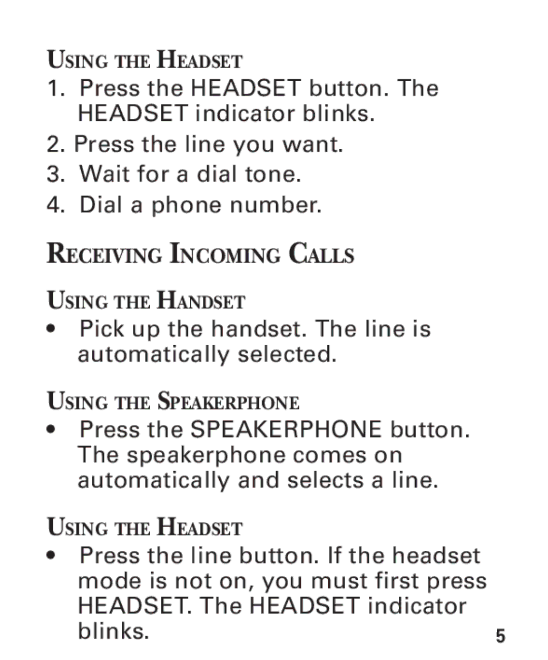 GE 2-9451 manual Pick up the handset. The line is automatically selected 