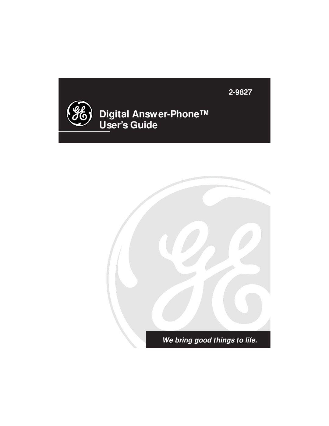 GE 2-9827 manual Digital Answer-Phone User’s Guide 