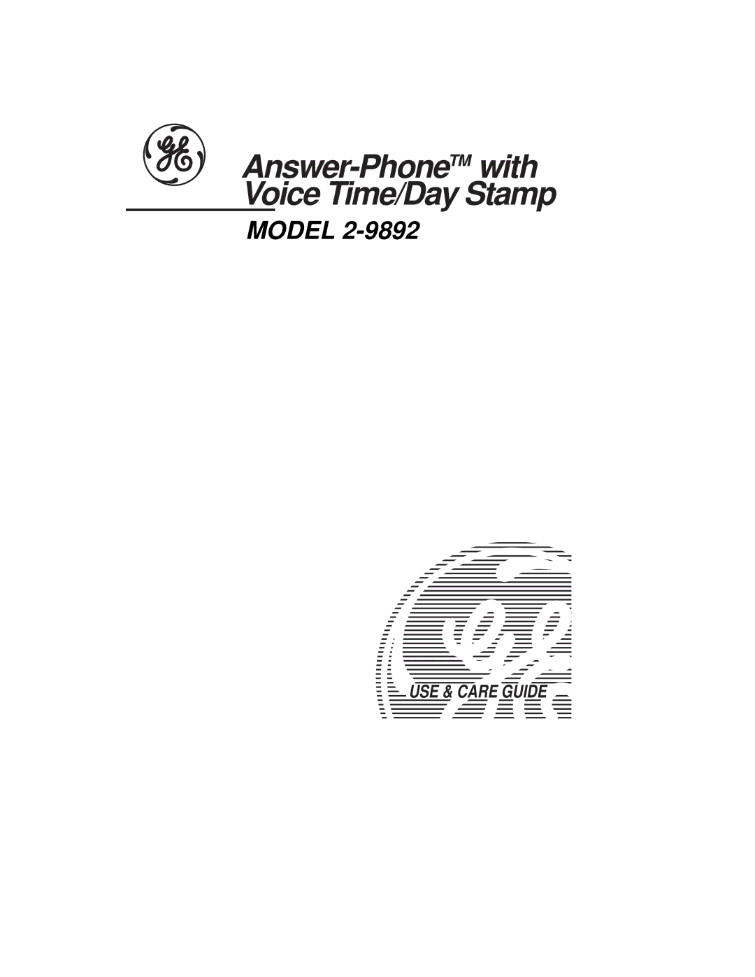 GE 2-9892 manual Answer-PhoneTMwith Voice Time/Day Stamp 