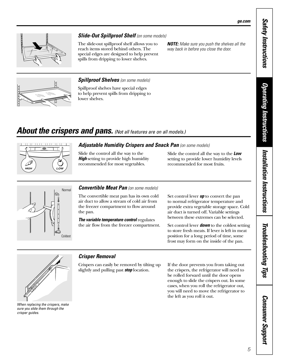 GE 20 Tips Consumer Support, Spillproof Shelves on some models, Adjustable Humidity Crispers and Snack Pan on some models 