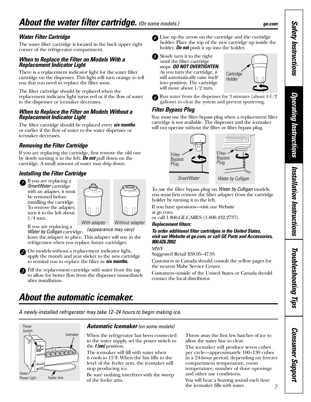 GE 20 About the water filter cartridge. On some models, About the automatic icemaker, Tips, Instructions Operating 