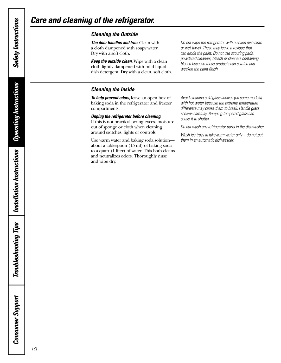 GE 200D2463P002 installation instructions Care and cleaning of the refrigerator, Cleaning the Outside, Cleaning the Inside 