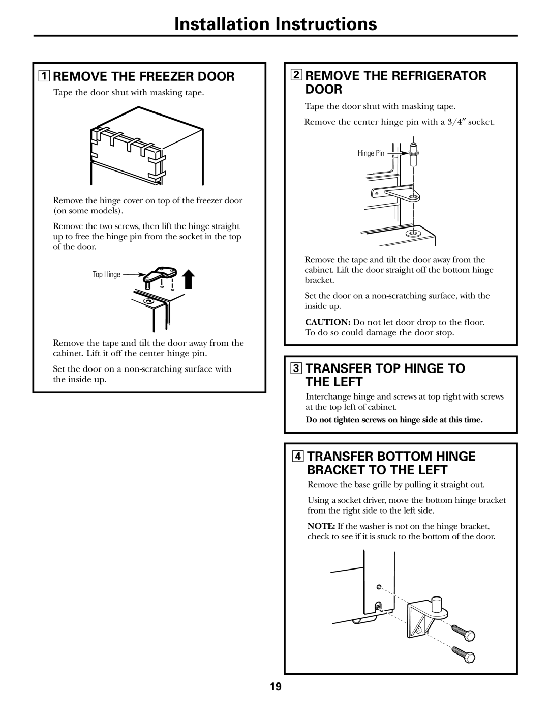 GE 200D2463P002 installation instructions Remove the Freezer Door, Remove the Refrigerator Door, Transfer TOP Hinge to Left 