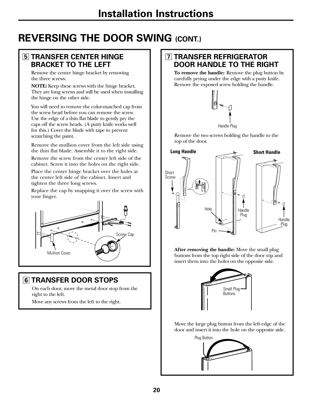 GE 200D2463P002 installation instructions Transfer Center Hinge Bracket to the Left, Transfer Door Stops 