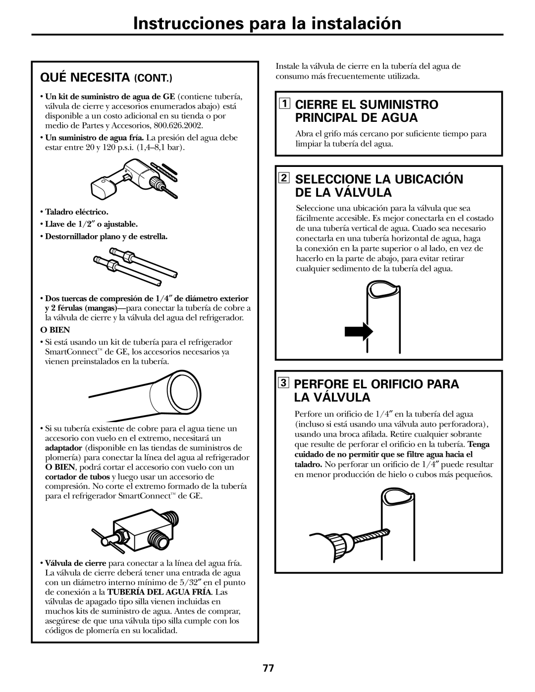 GE 200D2463P002 installation instructions Seleccione LA Ubicación DE LA Válvula, Perfore EL Orificio Para LA Válvula 