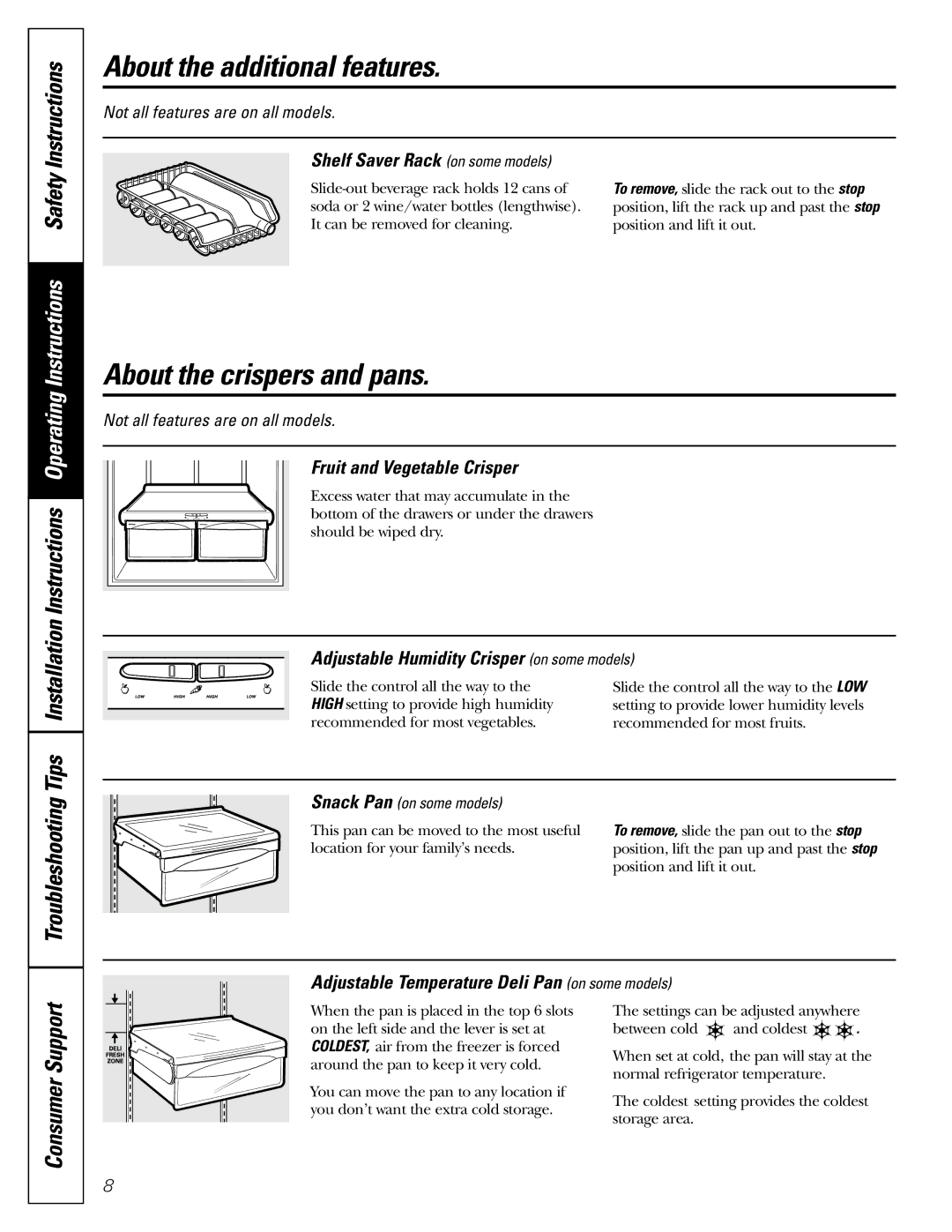 GE 200D2463P002 installation instructions About the additional features, About the crispers and pans, Consumer Support 