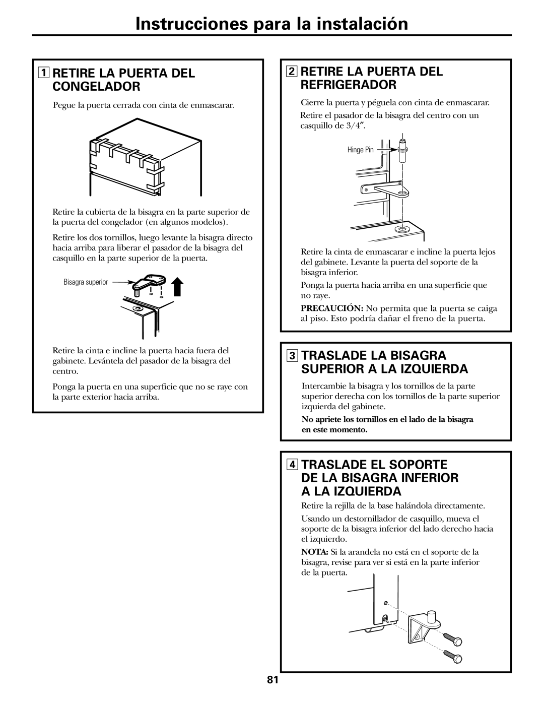 GE 200D2463P002 installation instructions Retire LA Puerta DEL Congelador, Retire LA Puerta DEL Refrigerador, LA Izquierda 