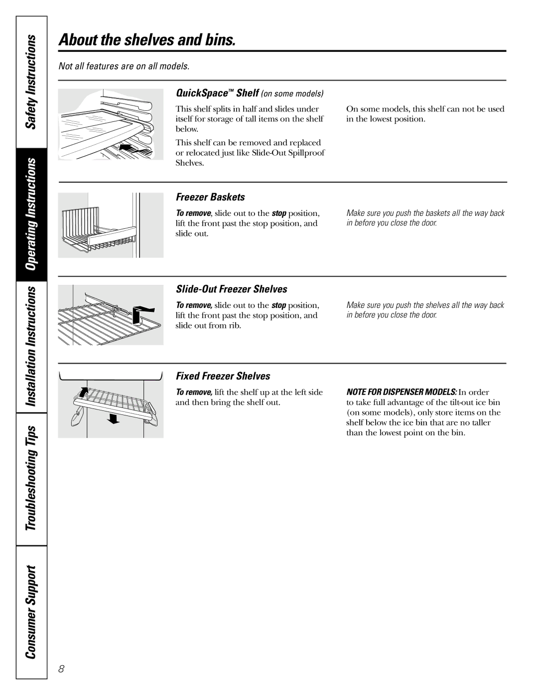 GE 200D26000P022 QuickSpace Shelf on some models, Freezer Baskets, Slide-Out Freezer Shelves, Fixed Freezer Shelves 