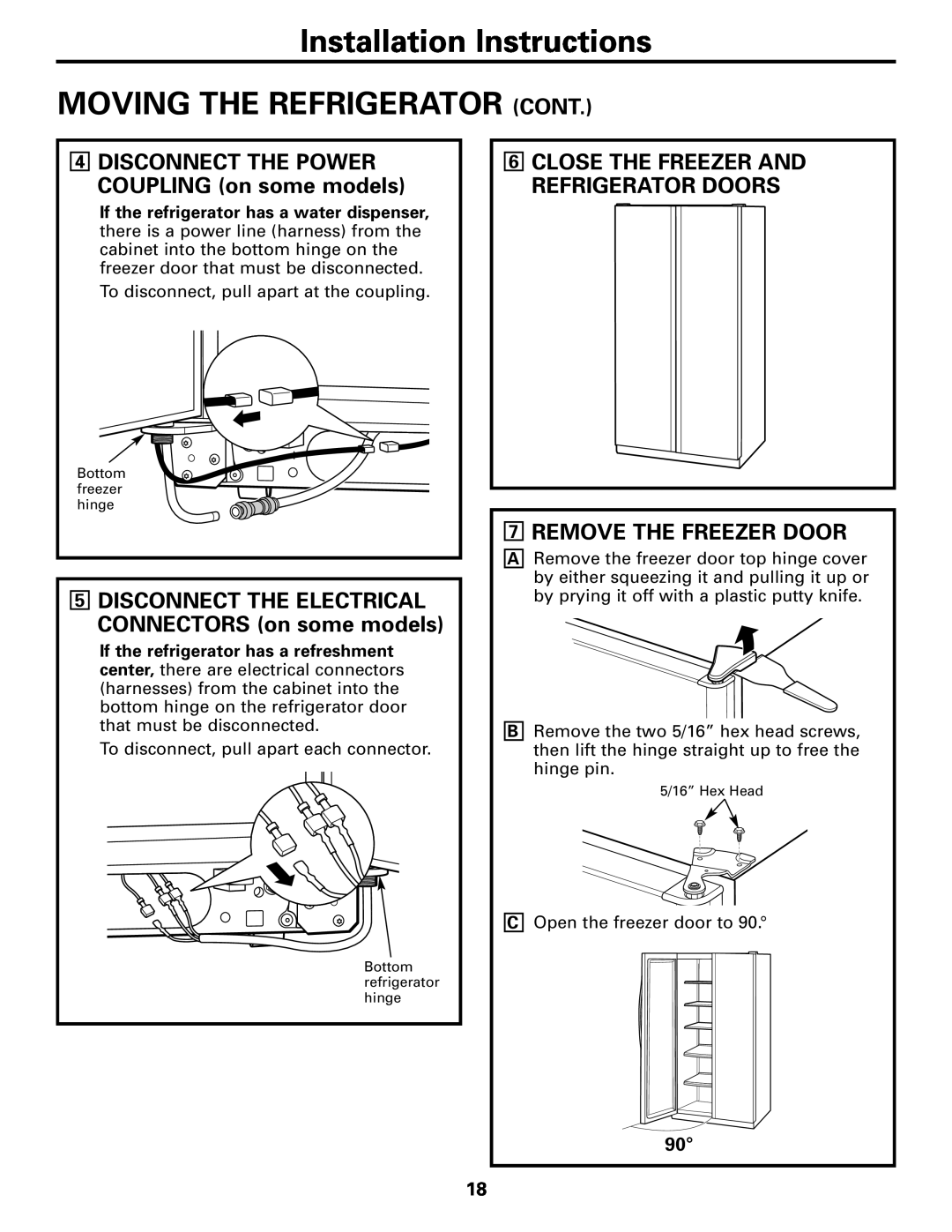 GE 200D26000P022 installation instructions Installation Instructions MOVING THE REFRIGERATOR CONT, Remove The Freezer Door 