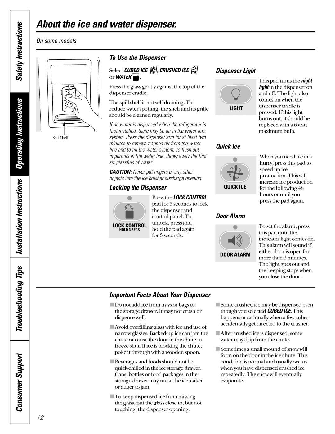 GE 200D2600P001, 21 installation instructions About the ice and water dispenser 