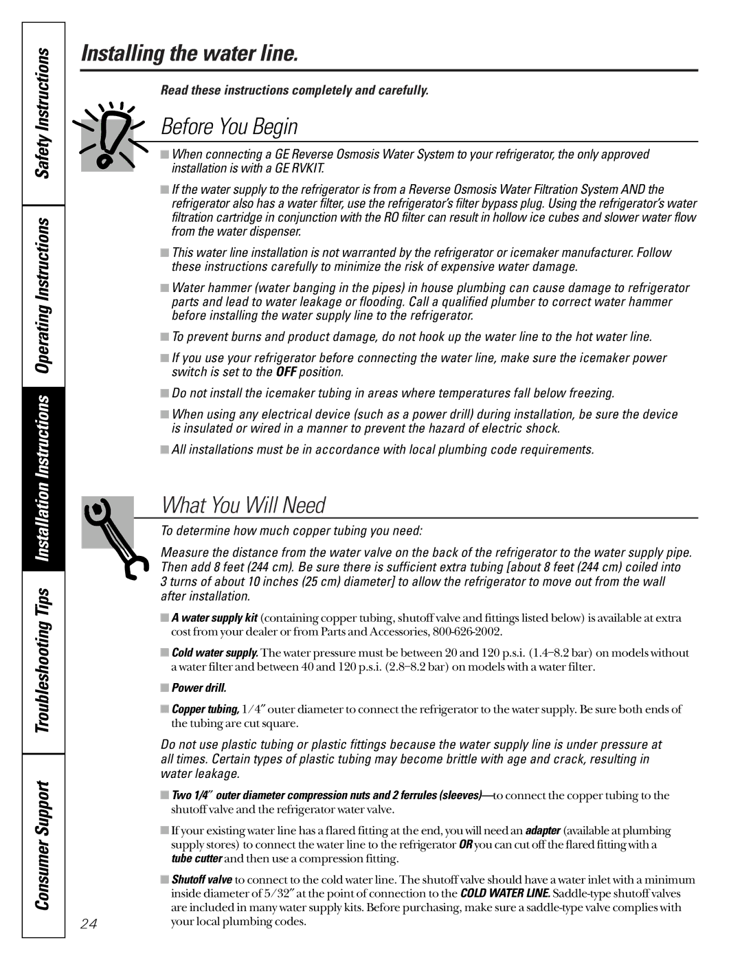 GE 200D2600P001, 21 installation instructions Installing the water line, Before You Begin, What You Will Need, Power drill 