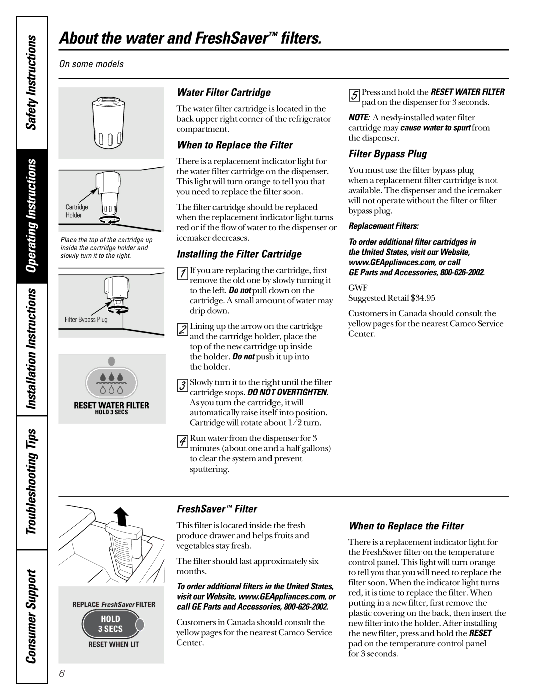 GE 200D2600P001, 21 installation instructions About the water and FreshSaver filters, Instructions 