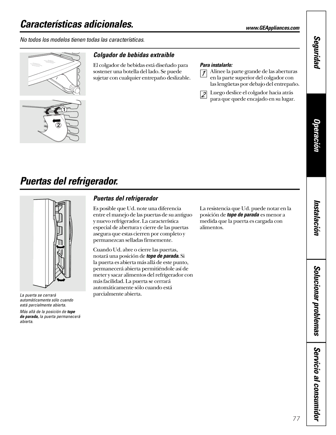 GE 21, 200D2600P001 Características adicionales, Puertas del refrigerador, Colgador de bebidas extraíble, Para instalarlo 