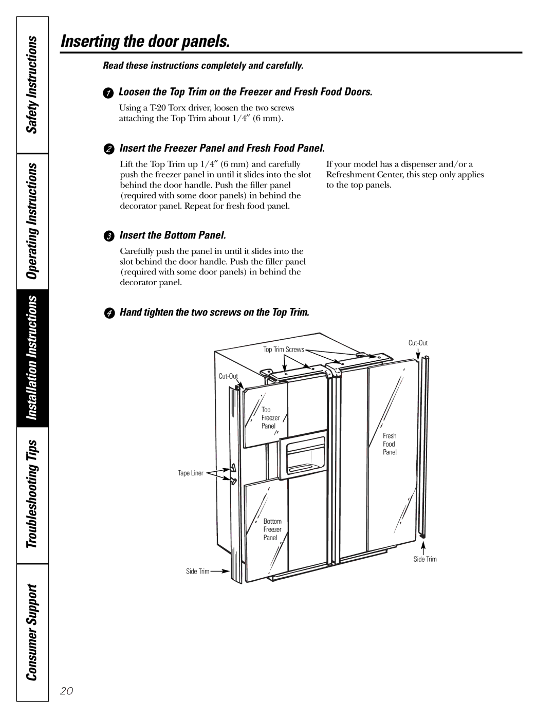 GE 200D2600P010 Inserting the door panels, Loosen the Top Trim on the Freezer and Fresh Food Doors 