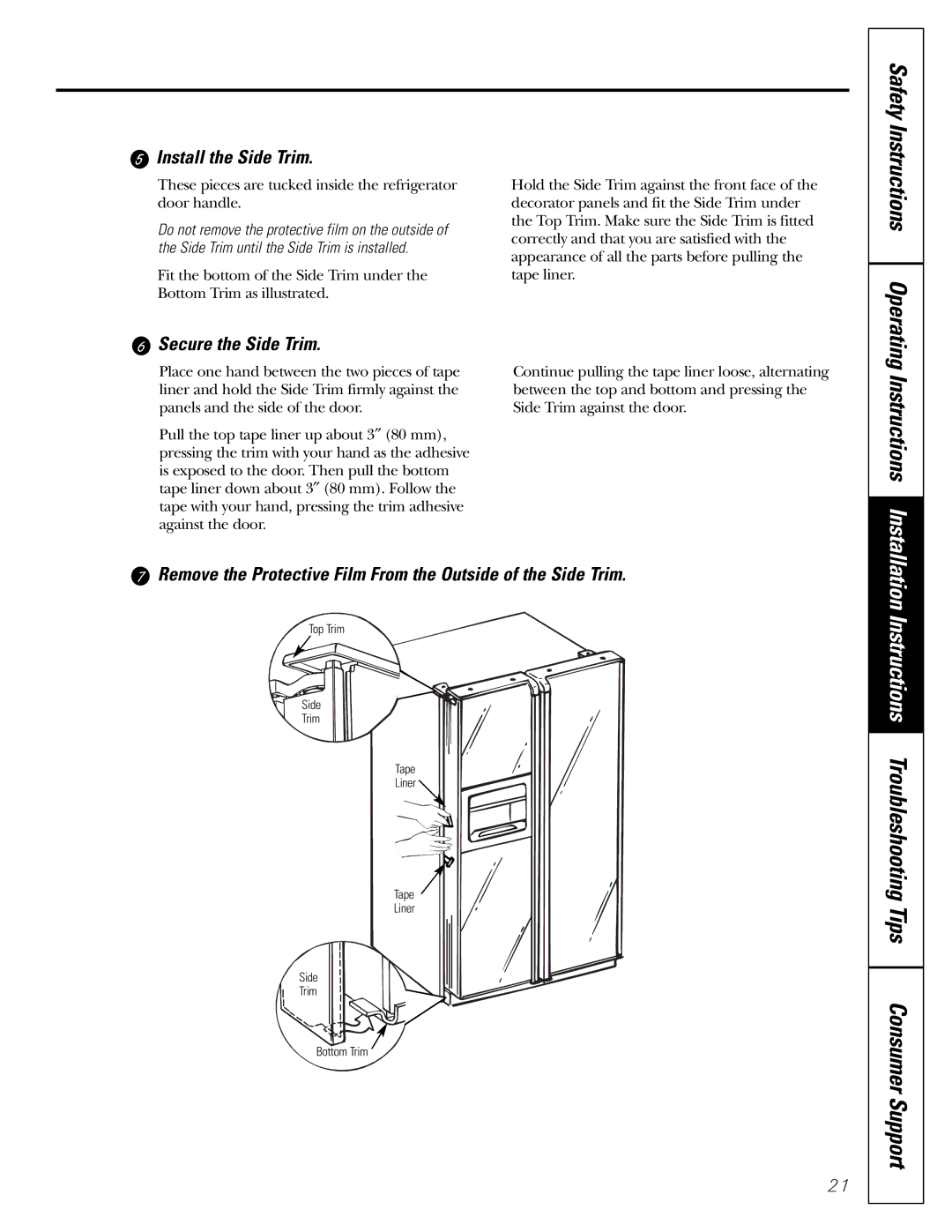 GE 200D2600P010 Instructions Troubleshooting Tips Consumer Support, Safety Instructions Operating, Install the Side Trim 