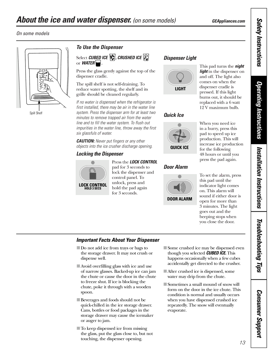 GE 200D2600P015 installation instructions About the ice and water dispenser. on some models 