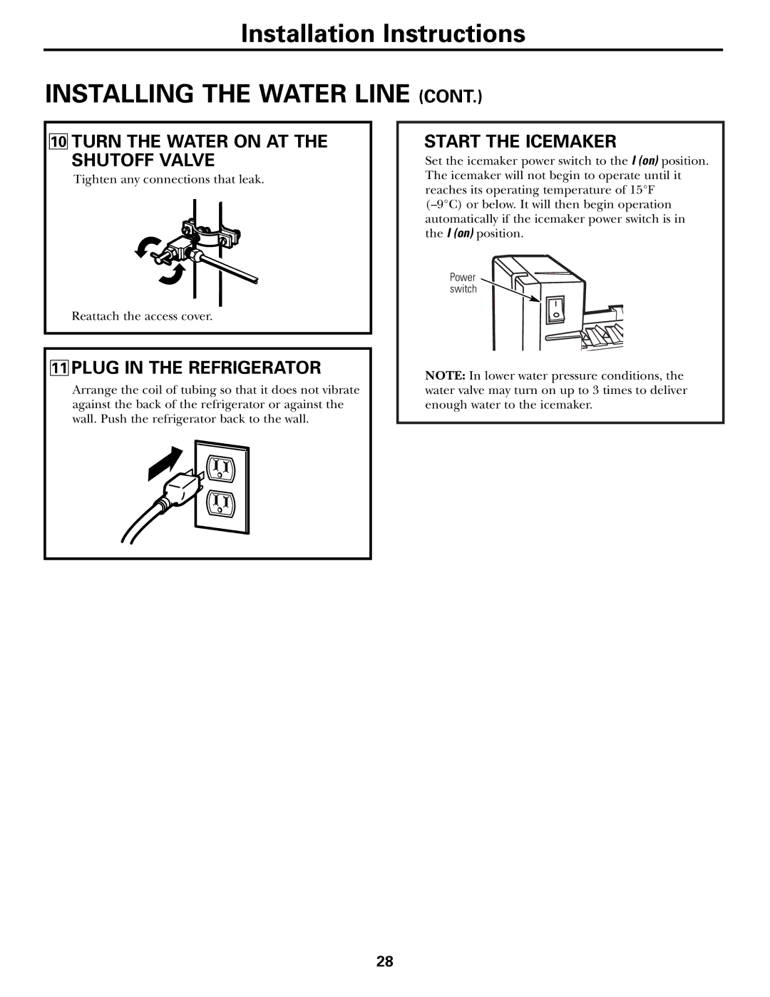 GE 200D2600P015 Turn the Water on AT the Shutoff Valve, Plug in the Refrigerator, Start the Icemaker 