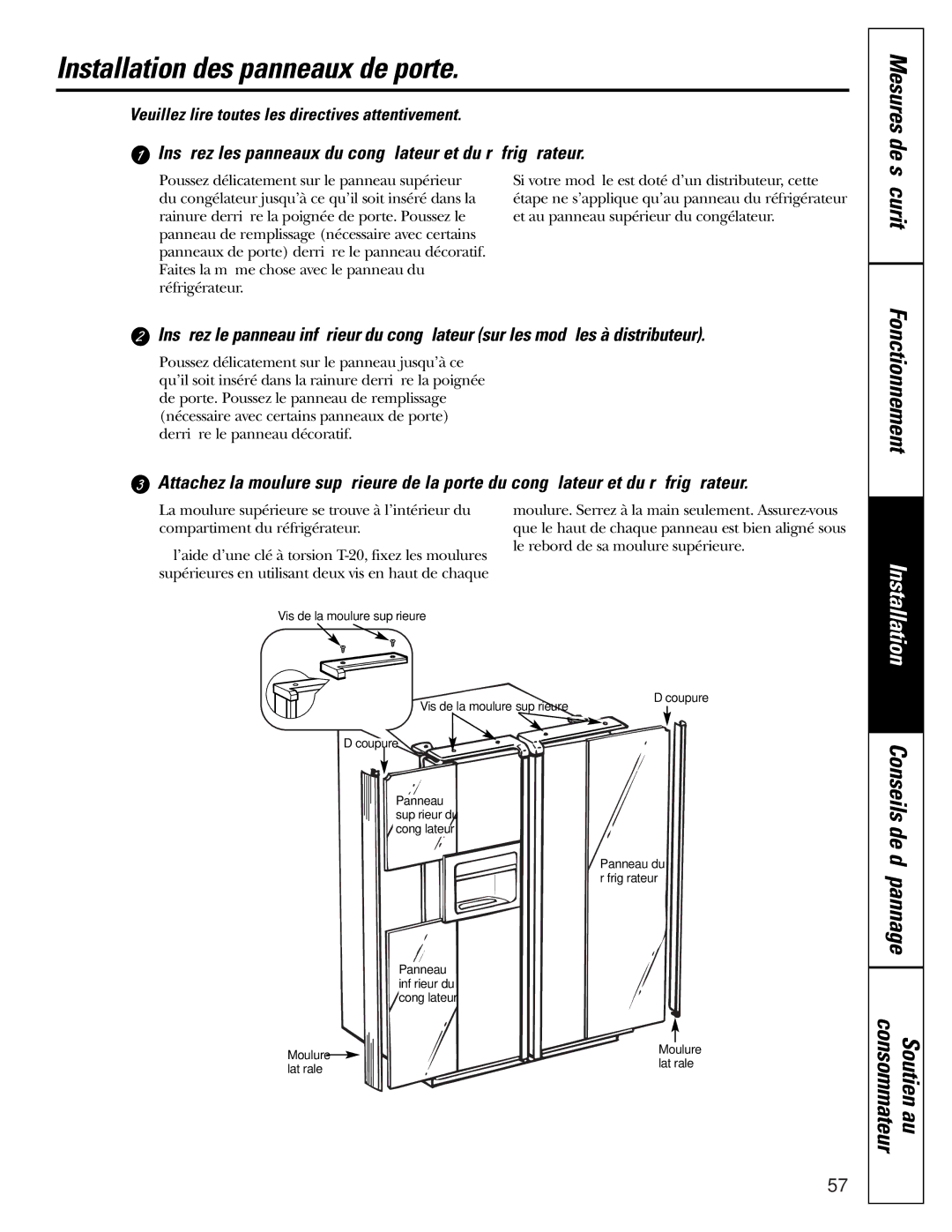 GE 200D2600P015 installation instructions Installation des panneaux de porte, Dépannage Consommateur Soutien au 