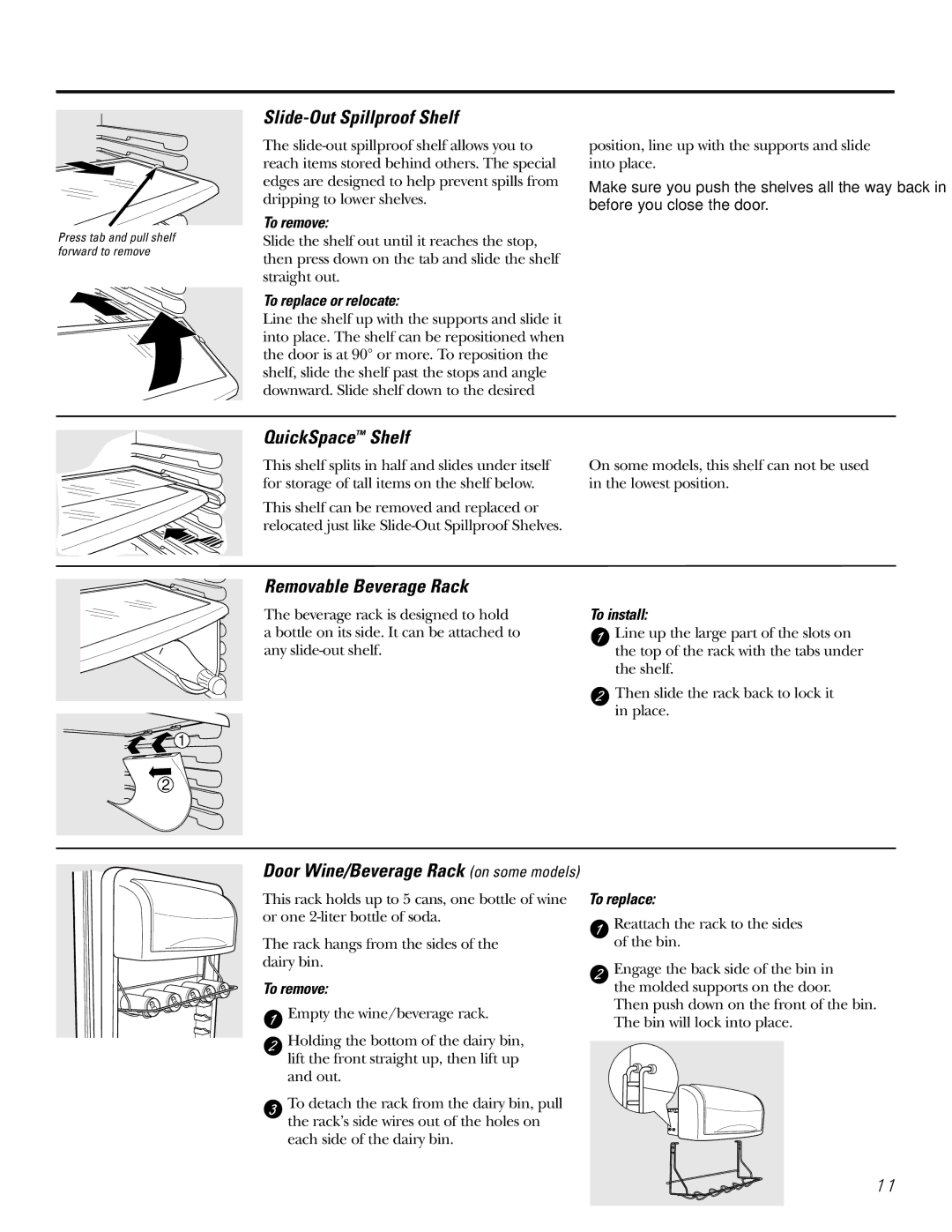 GE 200D2600P031 operating instructions Slide-Out Spillproof Shelf, QuickSpace Shelf, Removable Beverage Rack 