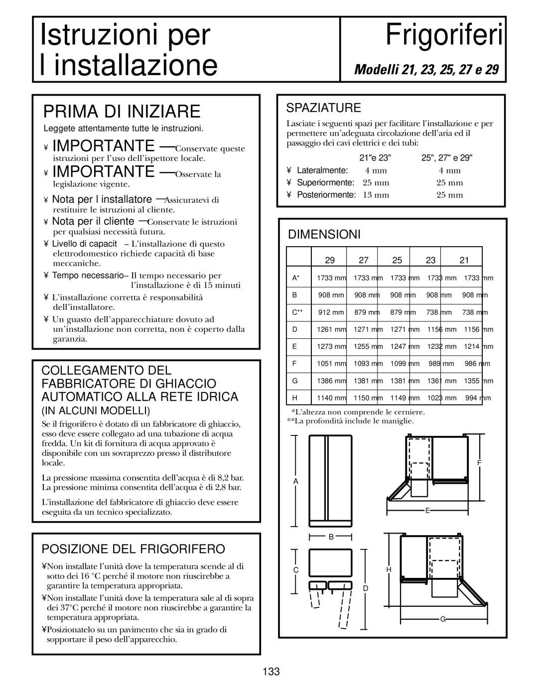 GE 200D2600P031 operating instructions Prima DI Iniziare, Posizione DEL Frigorifero, Spaziature, Dimensioni 