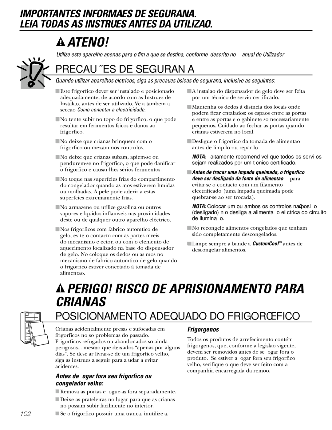 GE 200D2600P031 operating instructions Antes de jogar fora seu frigorífico ou, Congelador velho, Frigorígenos 