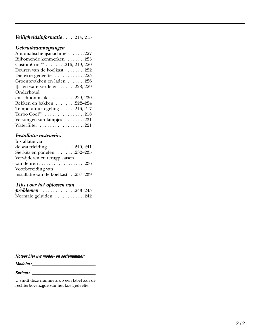 GE 200D2600P031 operating instructions Veiligheidsinformatie . . . . .214 Gebruiksaanwijzingen, Serienr 