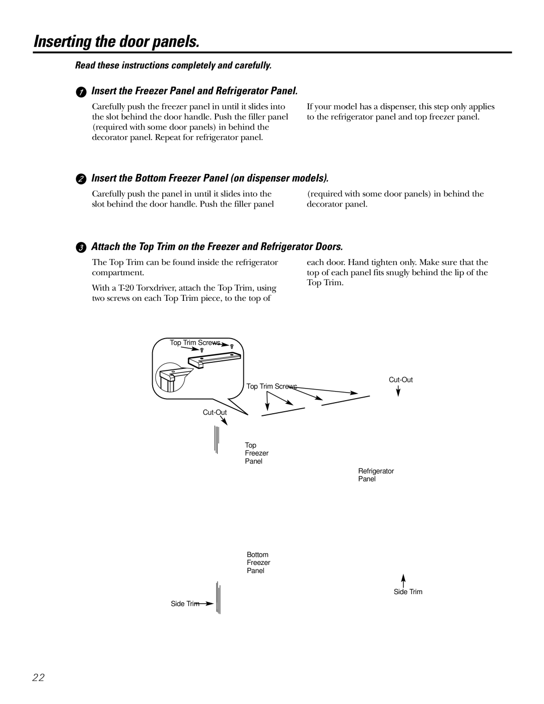 GE 200D2600P031 operating instructions Inserting the door panels, Insert the Bottom Freezer Panel on dispenser models 