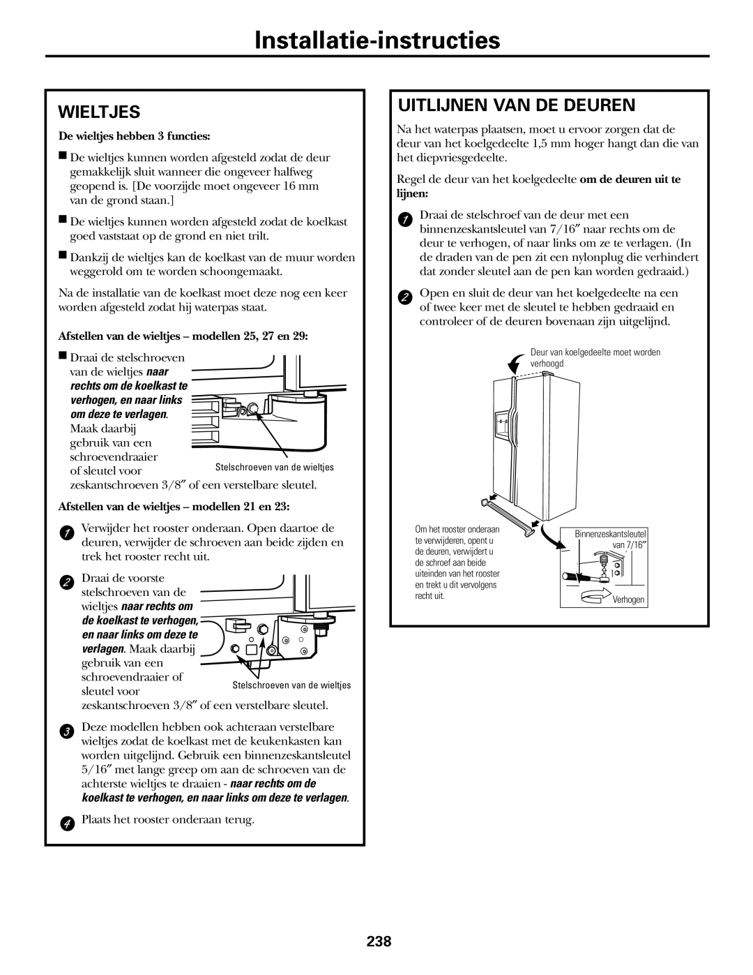 GE 200D2600P031 operating instructions Wieltjes, Uitlijnen VAN DE Deuren 