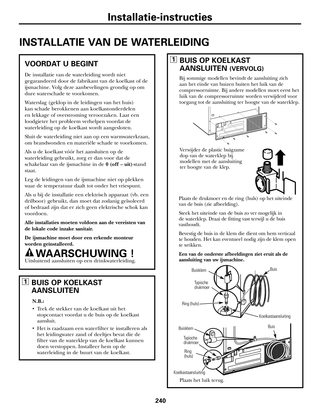 GE 200D2600P031 Installatie VAN DE Waterleiding, Waarschuwing, Voordat U Begint, Buis OP Koelkast Aansluiten Vervolg 