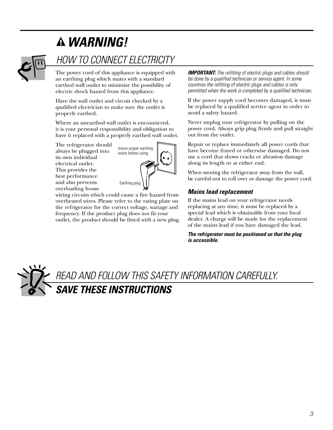 GE 200D2600P031 operating instructions HOW to Connect Electricity, Mains lead replacement 