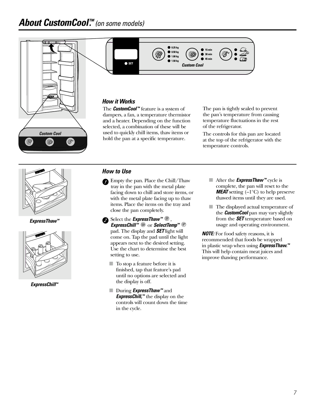 GE 200D2600P031 About CustomCool. on some models, How to Use, ExpressThaw ExpressChill, During ExpressThaw 