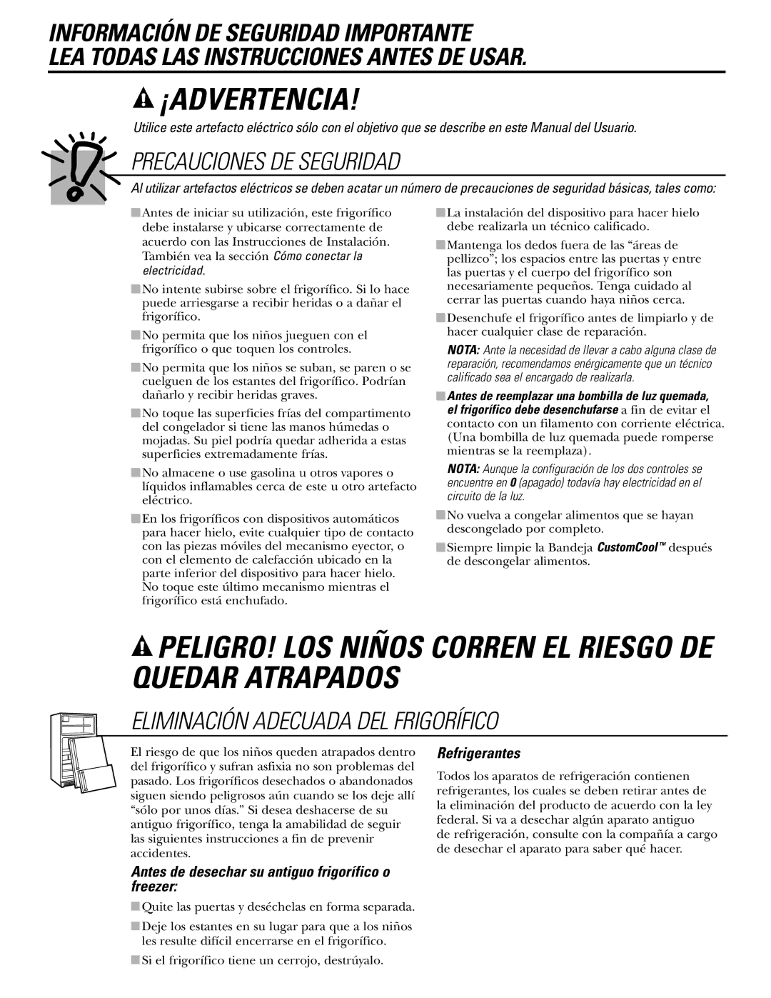 GE 200D2600P031 operating instructions Refrigerantes, Freezer 