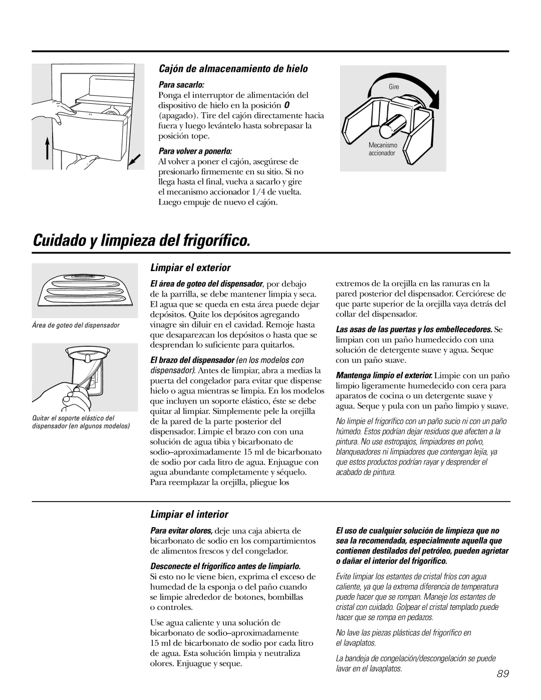 GE 200D2600P031 operating instructions Cuidado y limpieza del frigorífico, Limpiar el exterior, Limpiar el interior 