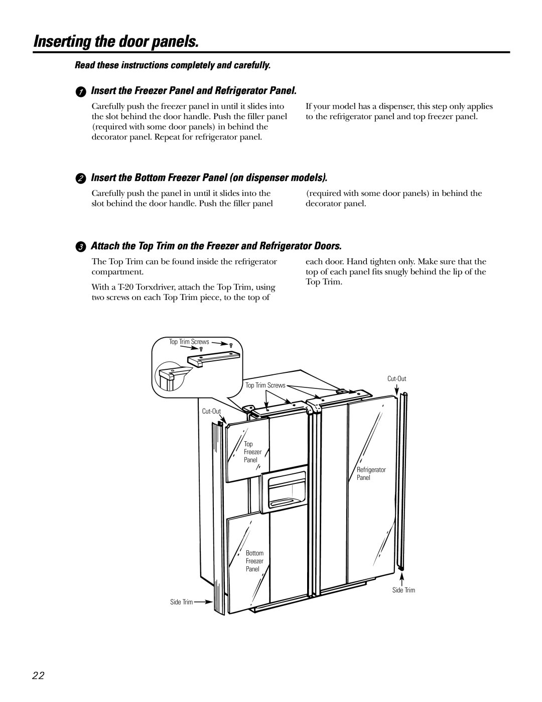 GE 200D2600P031 operating instructions Inserting the door panels, Insert the Bottom Freezer Panel on dispenser models 